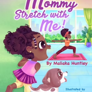 Mommy Stretch With Me